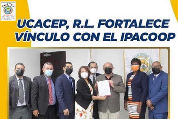 UCACEP, R.L. fortalece vínculo con el IPACOOP